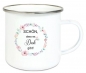 Preview: ♥ Tasse Becher Emailletasse Kranz Blüten, Rosen, Schön, dass es Dich gibt! Dankeschön, Geburtstag, Vatertag, Abschied, Jubiläum, Geschenk, Becher von Lüttentüddel